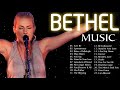 Touching Bethel Music Gospel Worship Songs 2021 Playlist🙏Motivational Christian Worship Songs