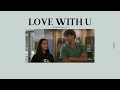 Sam Benwick - love with u [THAISUB] แปลเพลง