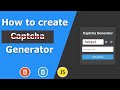 How to create Captcha Generator | JavaScript | CSS3