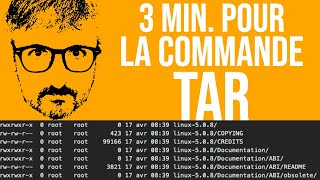 3 minutes pour comprendre: la commande tar