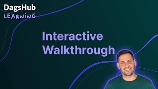 DagsHub Interactive Walkthrough Session with Git, DVC & MLflow - DagsHub