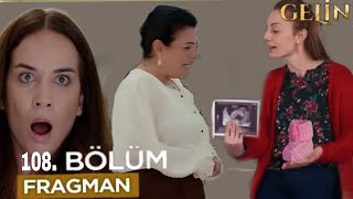 Gelin 108 .Bölüm 2. Fragman |Mukaddere Müjde !!!