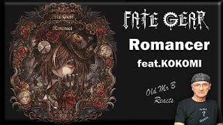 FATE GEAR - Romancer feat.KOKOMI ライブMV (Reaction)