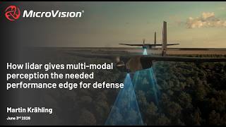 AUVSI | MicroVision: How Lidar Gives Multi-Modal Perception the Needed Performance Edge for Defense