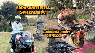 Saraswati puja special ride || suddenly meet dn vlog ❤‍🩹