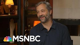 Judd Apatow On Truth In Comedy, Growing Up And Fighting Hollywood Censorship | MSNBC