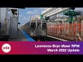 CTA Lawrence - Bryn Mawr RPM Update March 2022