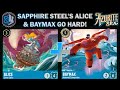 🔵🔘 SAPPHIRE STEEL ALICE SAILOR COMBO LINES - Disney Lorcana Set 6 Azurite Sea Gameplay