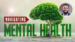 Navigating Mental Health + Q&A