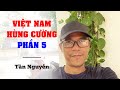 TẦN NGUYỄN - VIỆT NAM HÙNG CƯỜNG 5