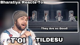 REACTION | T'OI - TILDESU | Official Music Video #TOI #TILDESU #JUZENTERTAINMENT #debut #REACTION