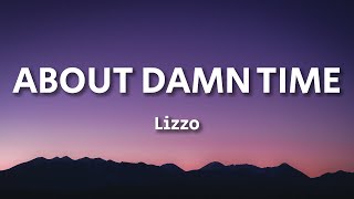 Lizzo - About Damn Time (Lyrics)