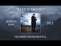 Marvin Sapp - Keep It Movin' (Filtered Instrumental)