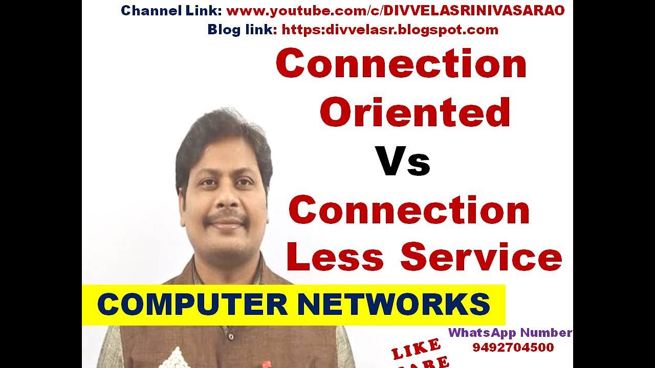 Difference Between Connection Oriented And Connection Less Service ...