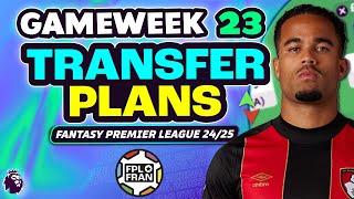 FPL GW23 MY TRANSFER PLANS! | Fantasy Premier League 2024/25