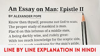 An Essay On Man: Epistle II - Alexander Pope (Hindi Explanation) summary An Essay On Man, Epistle 2