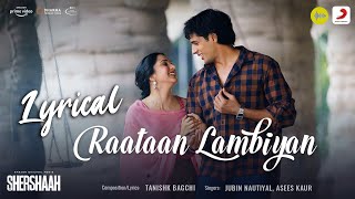 Raataan Lambiyan Full HD Song With Lyrics  | #Shershaah | #Sidharth – #Kiara