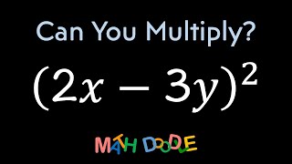 Squaring Binomial “(2𝑥 – 3𝑦)^2” using Binomial Squares Pattern | Step-by-Step Algebra Solution