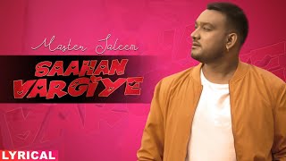 Saahan Vargiye (Lyrical Video) : Master Saleem | Punjabi Songs 2020 | @FinetouchMusic