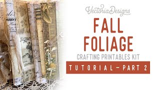Fall Foliage Folio Tutorial part 2 | TUTORIAL | Journal Cover, Folio and Junk Journal