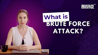 What is a Brute Force Attack?