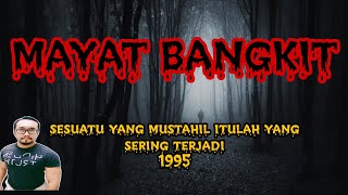 Mayat Hidup Bahagian 2 (1995)