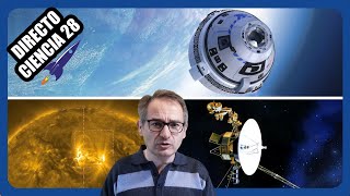 🟥 Directo Ciencia 28 ¿Qué le pasa a la Voyager 1? | Starliner la competencia de SpaceX