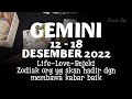 GEMINI 12-18 DESEMBER 2022☕Kehidupan cinta rejeki dan zodiak dia si pembawa kabar baik 7hari kedepan