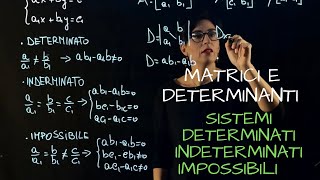 Metodo di Cramer Parte 3: determinanti e sistemi determinati, indeterminati , impossibili