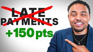 Remove LATE PAYMENTS From Your Credit Report FAST | 2026