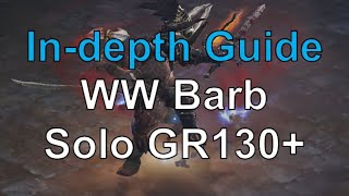 Whirlwind Barbarian In-depth Guide (Solo GR130+)