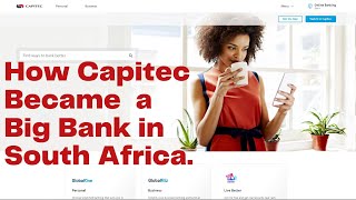 How Capitec Became A Big Bank in South Africa