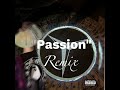 passion feat. j1tt4 remix