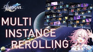 Multi Instance Rerolling in Honkai Star Rail! Speed Up Your Rerolls!!!