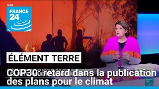 Plans de réduction des émissions de gaz à effet de serre : la plupart des pays en retard