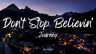 Journey - Don't Stop Believin' (Lyrics)