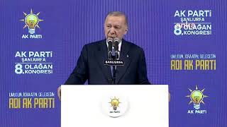 Cumhurbaşkanı Erdoğan, AK Parti Şanlıurfa 8. Olağan İl Kongresi'nde konuşuyor #Canlı