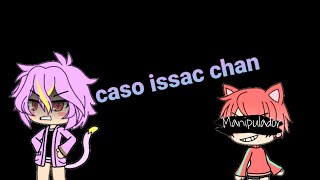 Caso issac chan:ELE VOLTOUUU!?!?