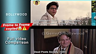 scene to scene copy ?🤯⚠️mohabbatein vs dead poets society | #bollywood #moviereview