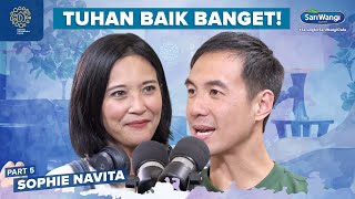 ALASAN SOPHIE NAVITA KUAT HADAPI TITIK TERBERAT DALAM HIDUP - Daniel Tetangga Kamu