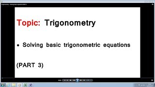 AS/A-Level Maths Trigonometry - Solving basic equations PART 3