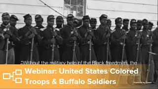 Family History Library Webinar; United States Colored Troops and Buffalo Soldiers