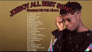 Joeboy Best Songs Collection 2022_ Joeboy Greatest Hits  Album Of All Time 2022