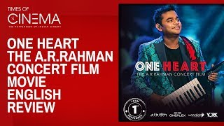 One Heart | The A.R.Rahman Concert Film Movie English Review | TOC