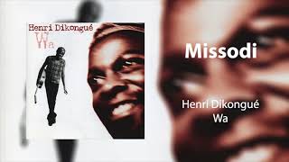 Henri Dikongué - Missodi