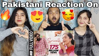 Pakistani Siblings Reacts To Srivalli Full Video | pushpa | Allu Arjun, Rashmika M | Javed Ali I DSP