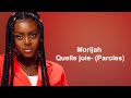 Morijah - Quelle joie ft Constance Aman (Paroles)