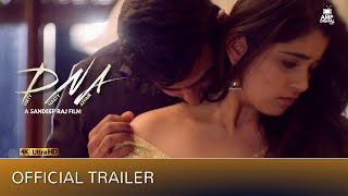 DNA - Dirty Nasty Affair | Trailer | Chandni Bhagwanani Jyothirnath Ajay Mysore | A Sandeep Raj Film