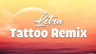 [Letra/Lyrics] Rauw Alejandro & Camilo - Tattoo Remix - Letra Música