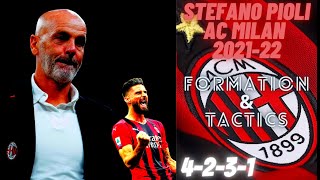 FIFA 22| HOW TO PLAY LIKE STEFANO PIOLI AC MILAN 2021-22| FORMATION & TACTICS
